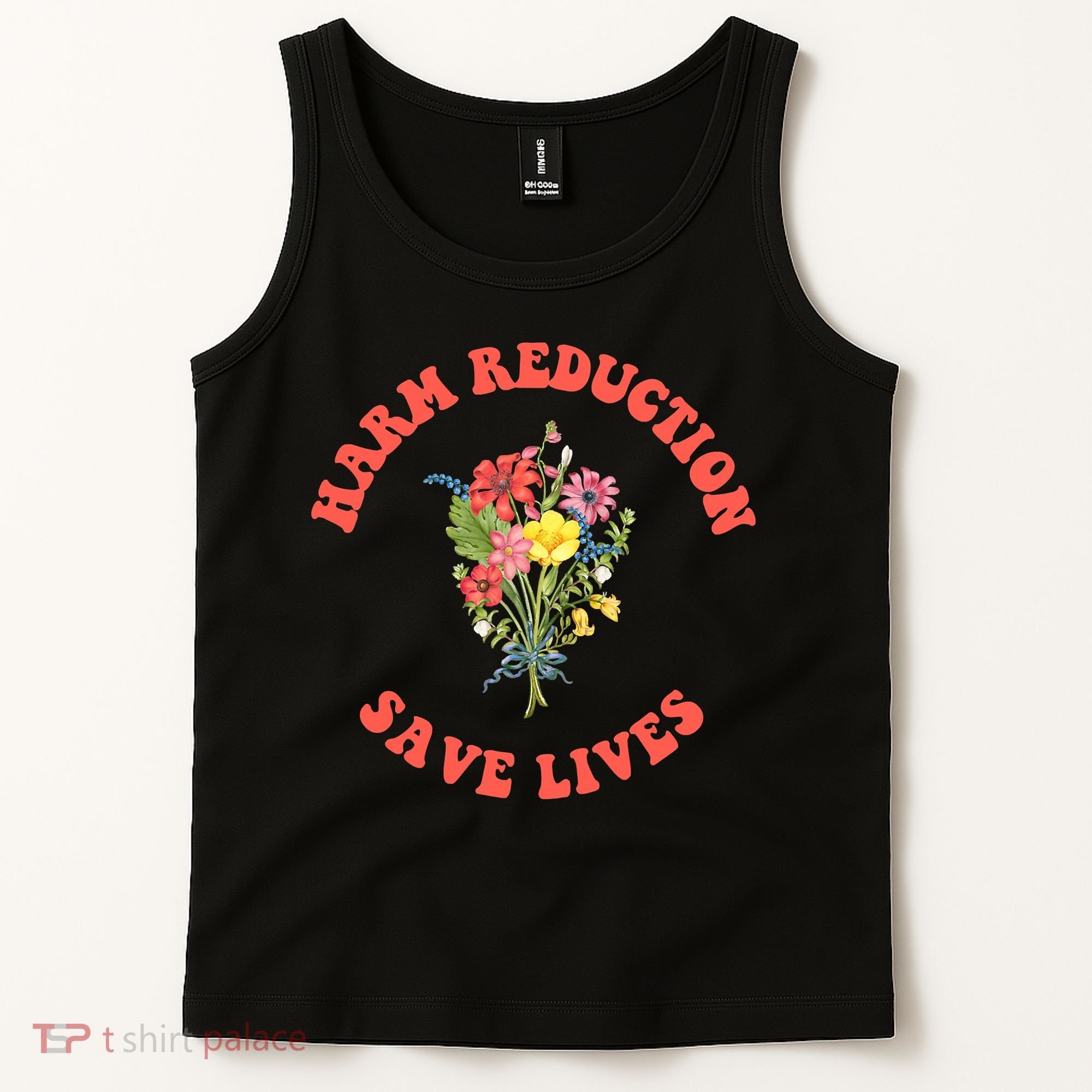 Harm Reduction Save Lives Floral Trending Gift Tank Top