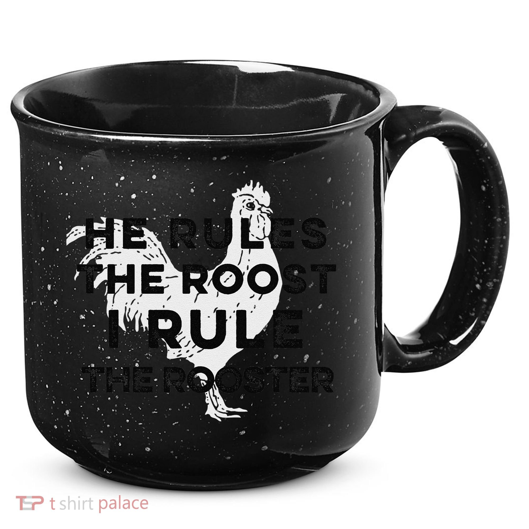 He Rules The Roost I Rule The Rooster Funny Boss Chickens 15oz Campfire Ceramic Mug