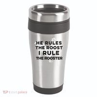 He Rules The Roost I Rule The Rooster Funny Boss Chickens 16oz Travel Tumbler thumb 0