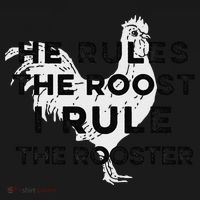 He Rules The Roost I Rule The Rooster Funny Boss Chickens Toddler Hoodie thumb 2