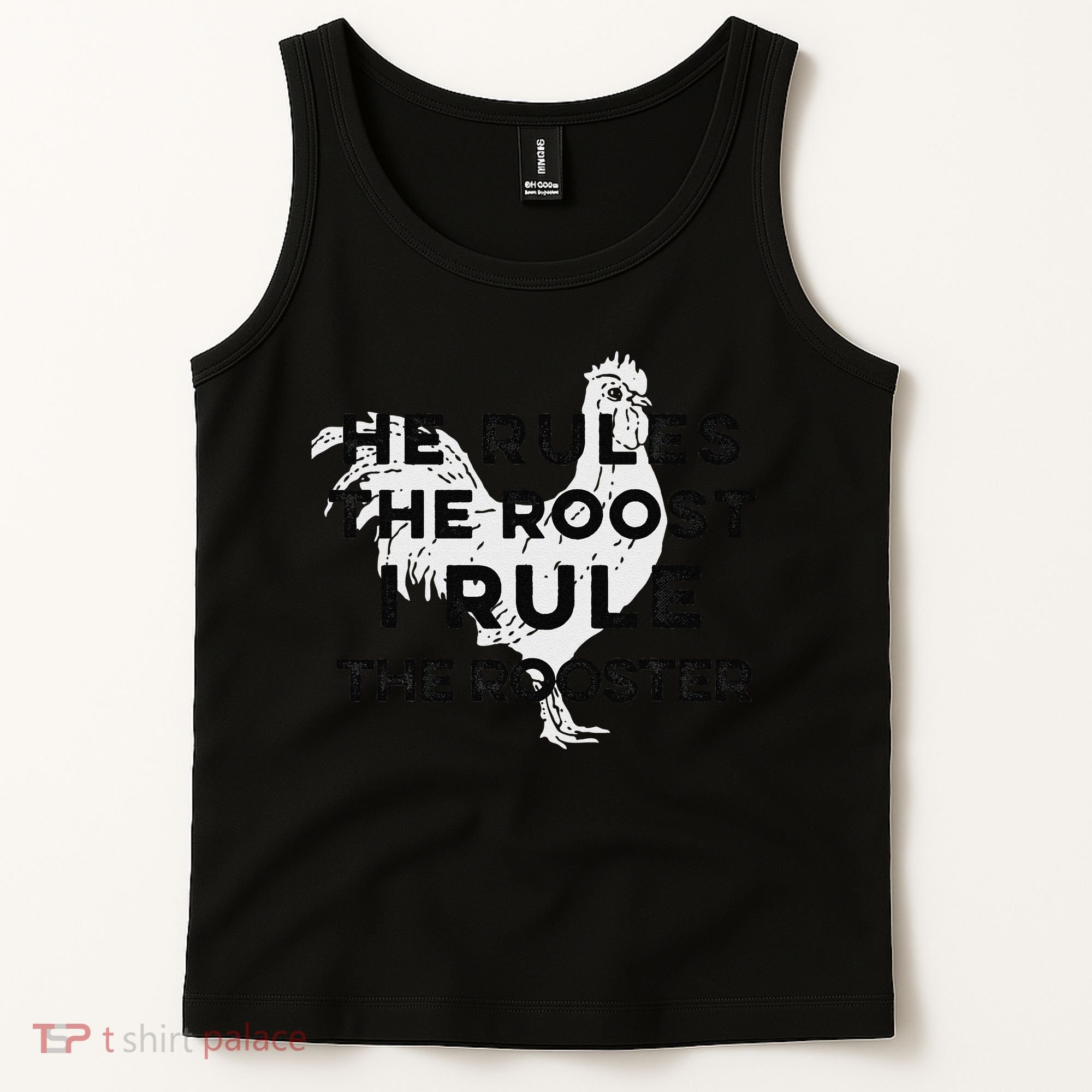 He Rules The Roost I Rule The Rooster Funny Boss Chickens Tank Top