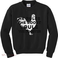 He Rules The Roost I Rule The Rooster Funny Boss Chickens Kids Sweatshirt thumb 0