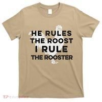 He Rules The Roost I Rule The Rooster Funny Boss Chickens T-Shirt thumb 0