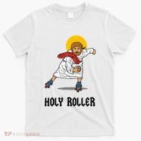 Holy Roller T Jesus Roller Skates Skating T-Shirt thumb 0