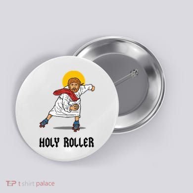 Holy Roller T Jesus Roller Skates Skating Button