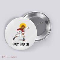 Holy Roller T Jesus Roller Skates Skating Button thumb 0
