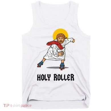 Holy Roller T Jesus Roller Skates Skating Tank Top