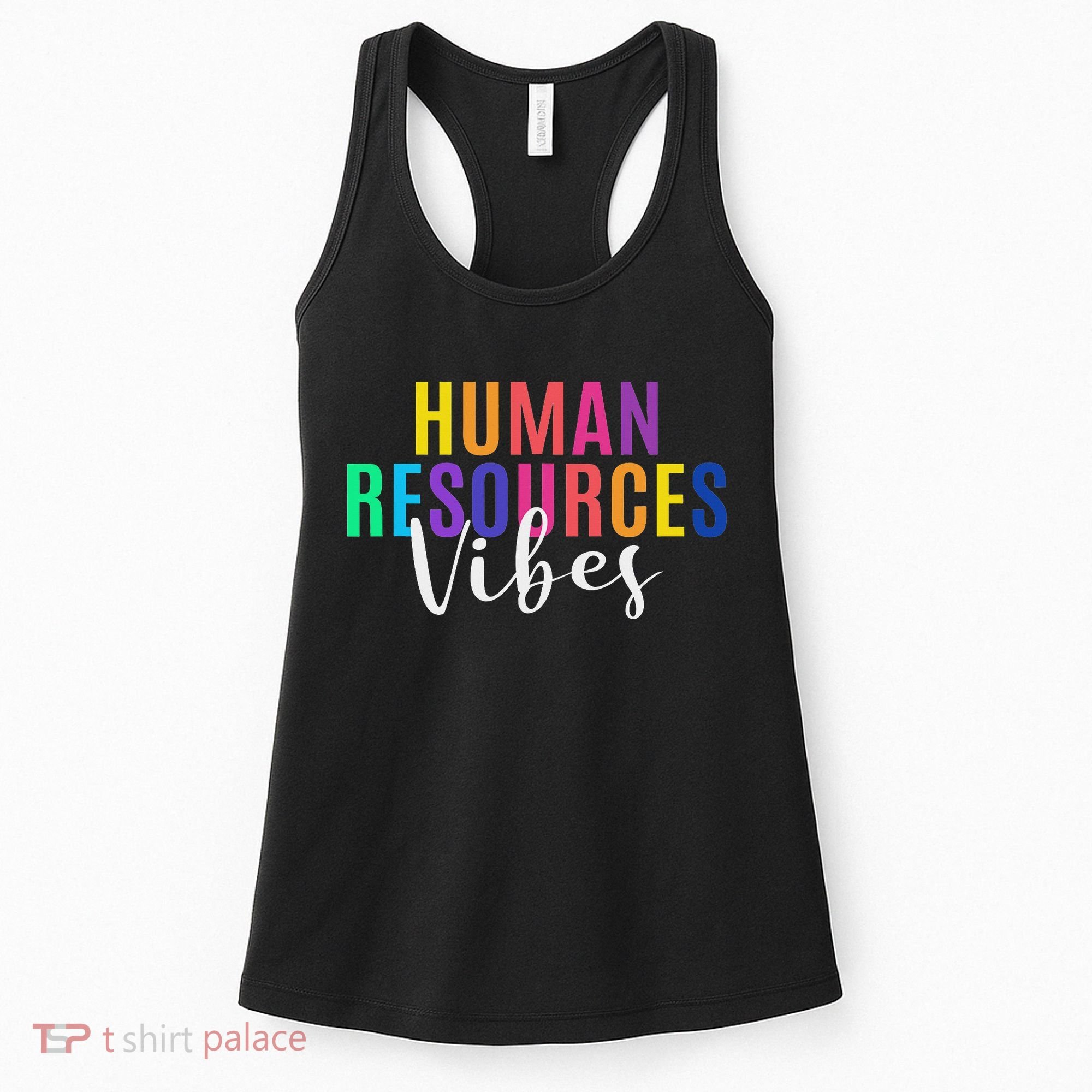 Human Resource Vibes Hr Specialist Hr Manager Coworker Women's Tank Top