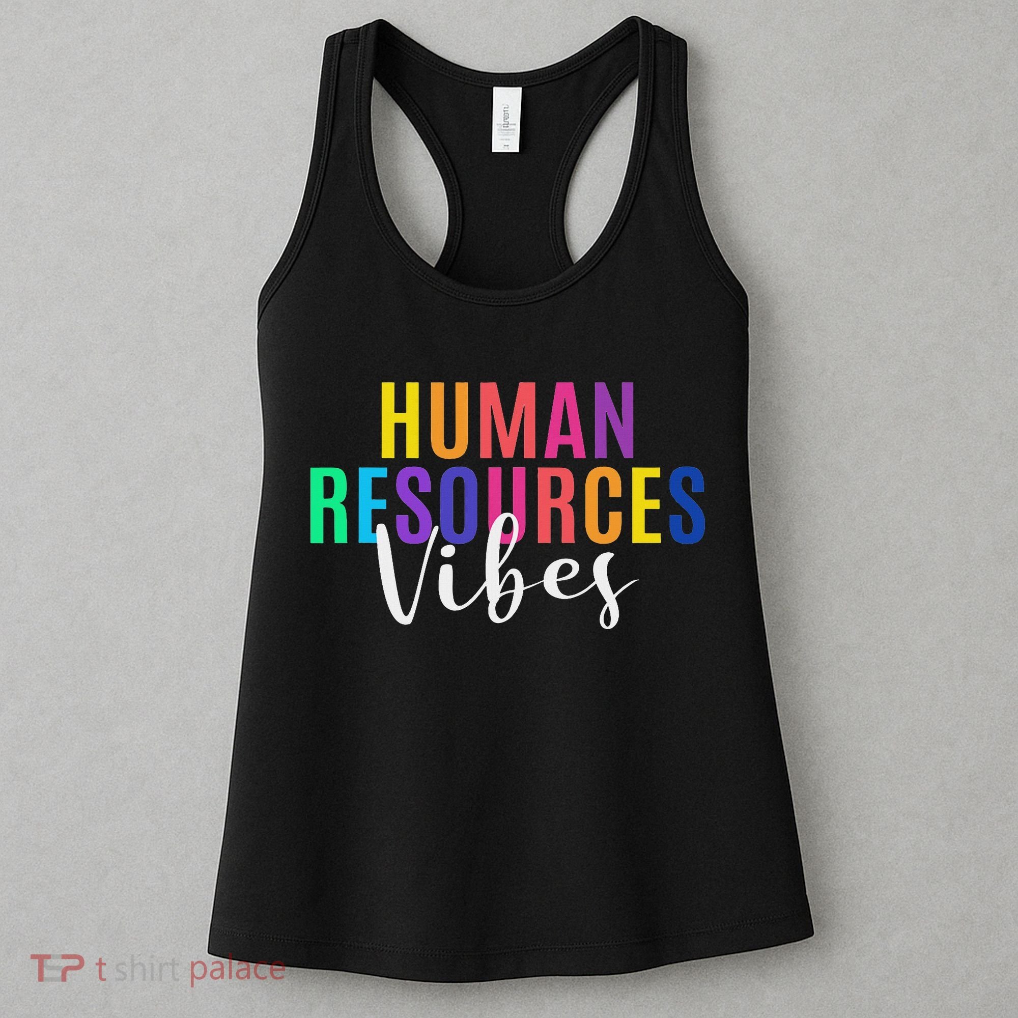 Human Resource Vibes Hr Specialist Hr Manager Coworker Women's Tank Top