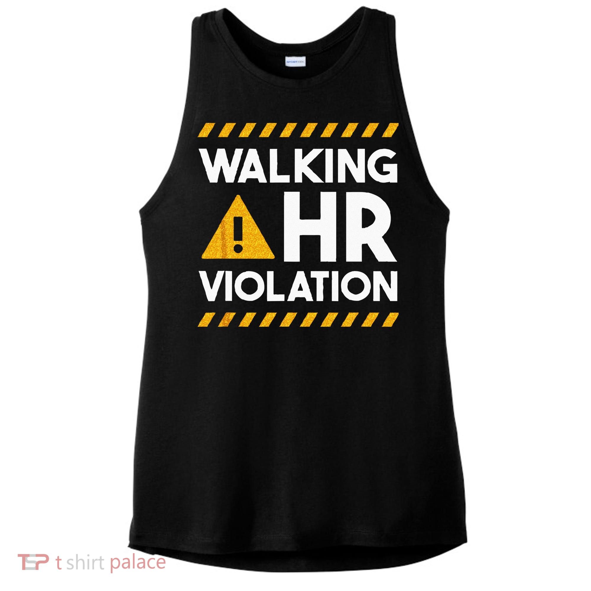 Human Resources Walking HR Violation Ladies PosiCharge Tri-Blend Wicking Tank