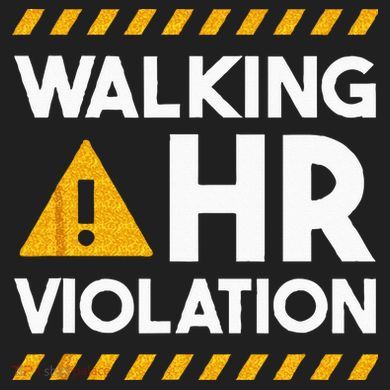 Human Resources Walking HR Violation Comfort Colors Heavyweight Long Sleeve T-Shirt