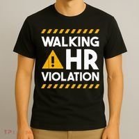 Human Resources Walking HR Violation T-Shirt thumb 3