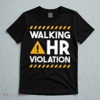 Human Resources Walking HR Violation T-Shirt thumb 5