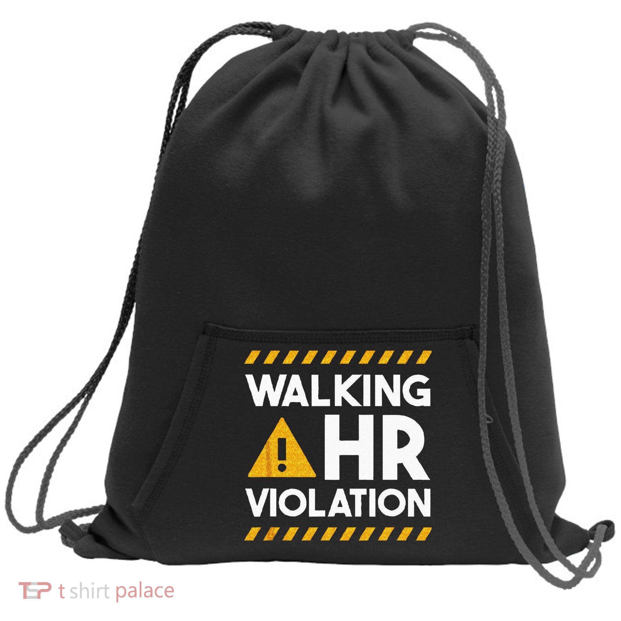 Human Resources Walking HR Violation Sweatshirt Cinch Pack Bag
