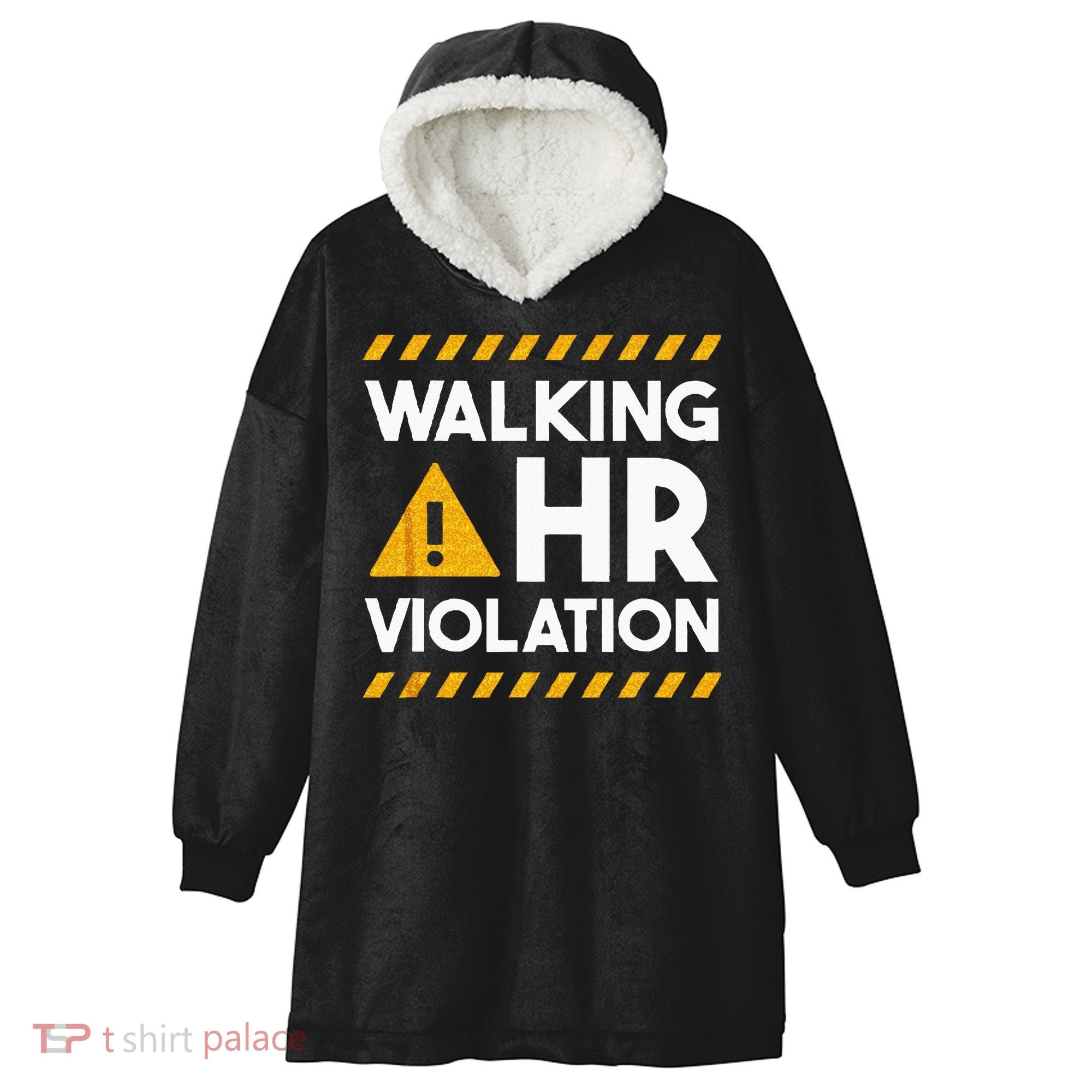 Human Resources Walking HR Violation Hooded Wearable Blanket
