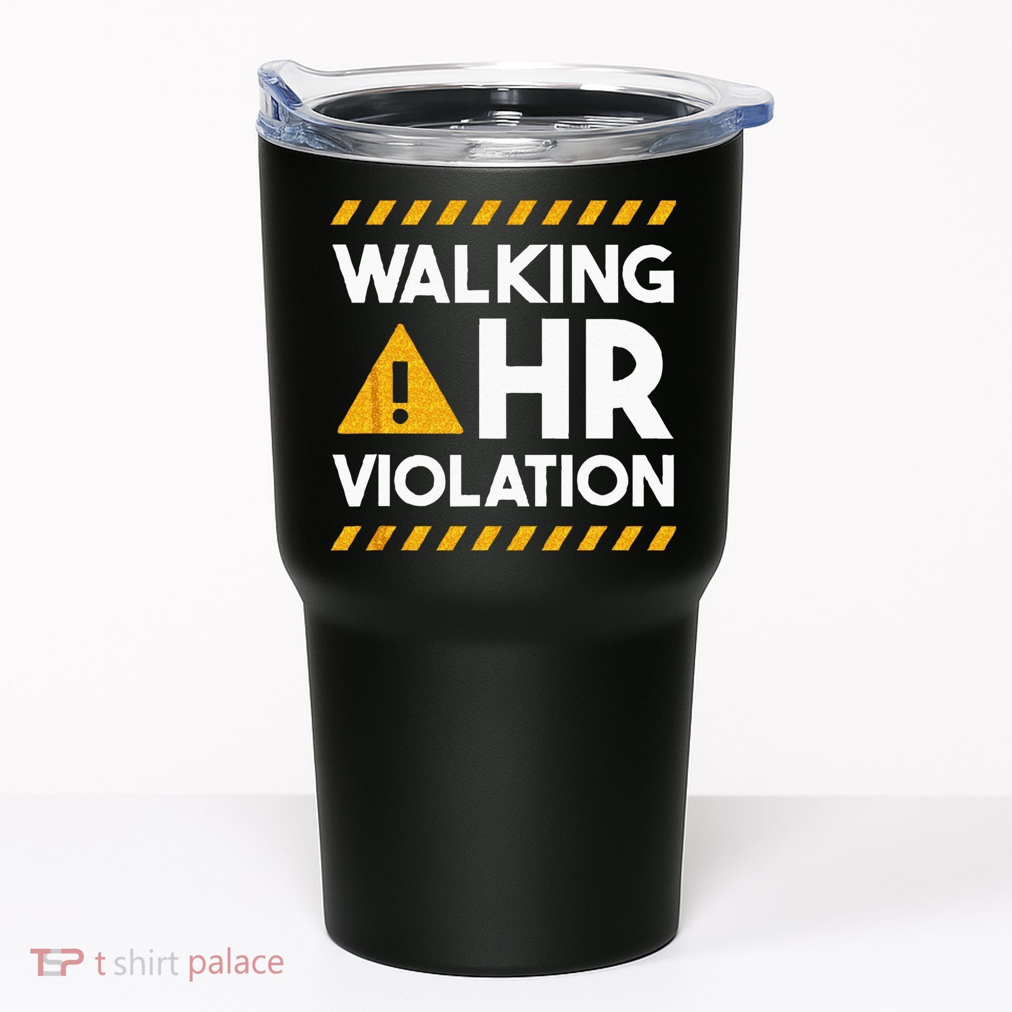 Human Resources Walking HR Violation Tumbler