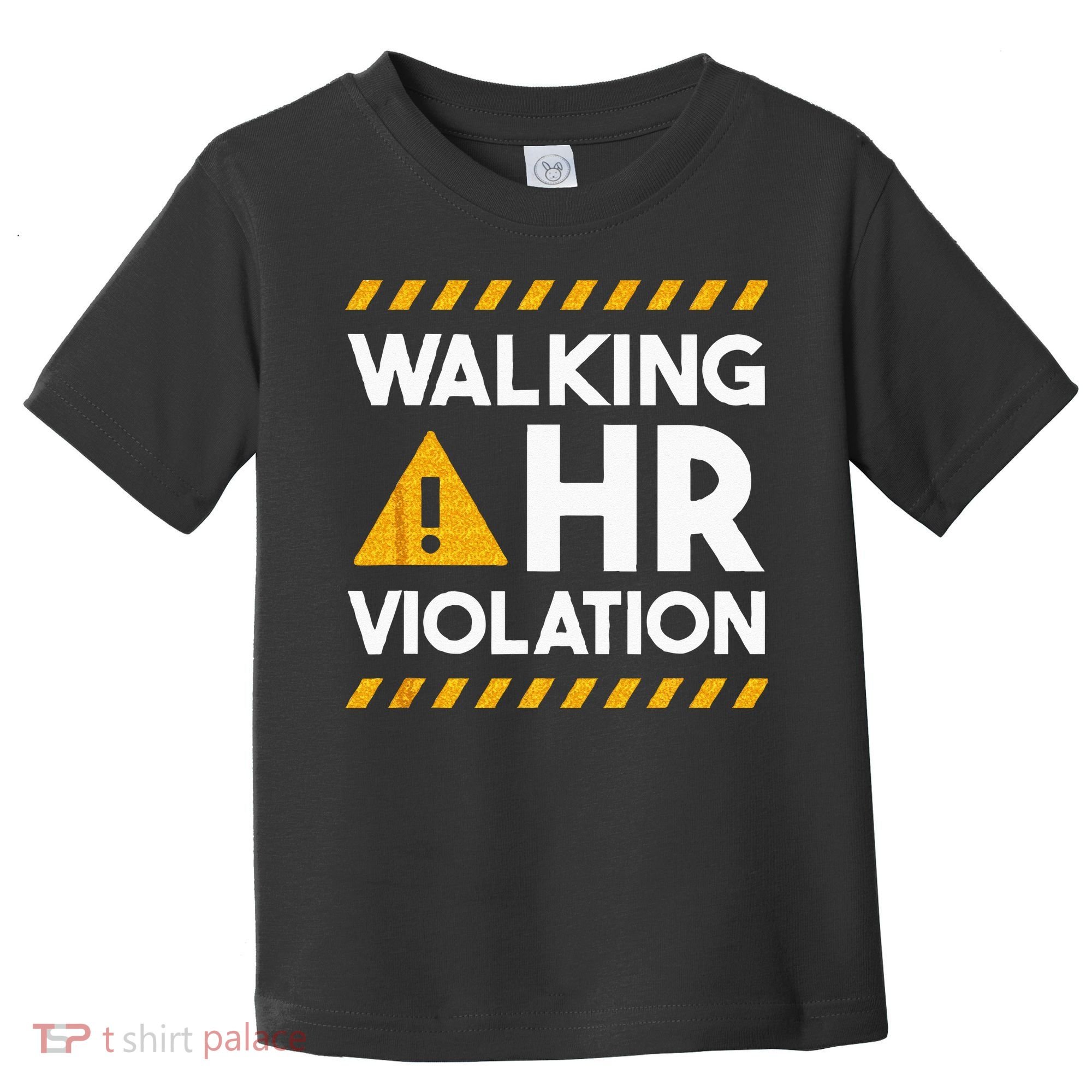Human Resources Walking HR Violation Toddler T-Shirt