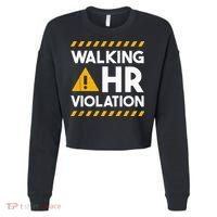 Human Resources Walking HR Violation Cropped Pullover Crew thumb 0