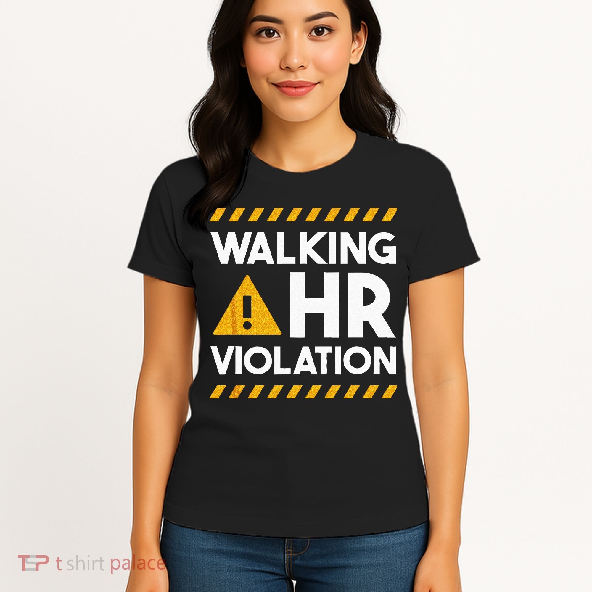 Human Resources Walking HR Violation Women's T-Shirt