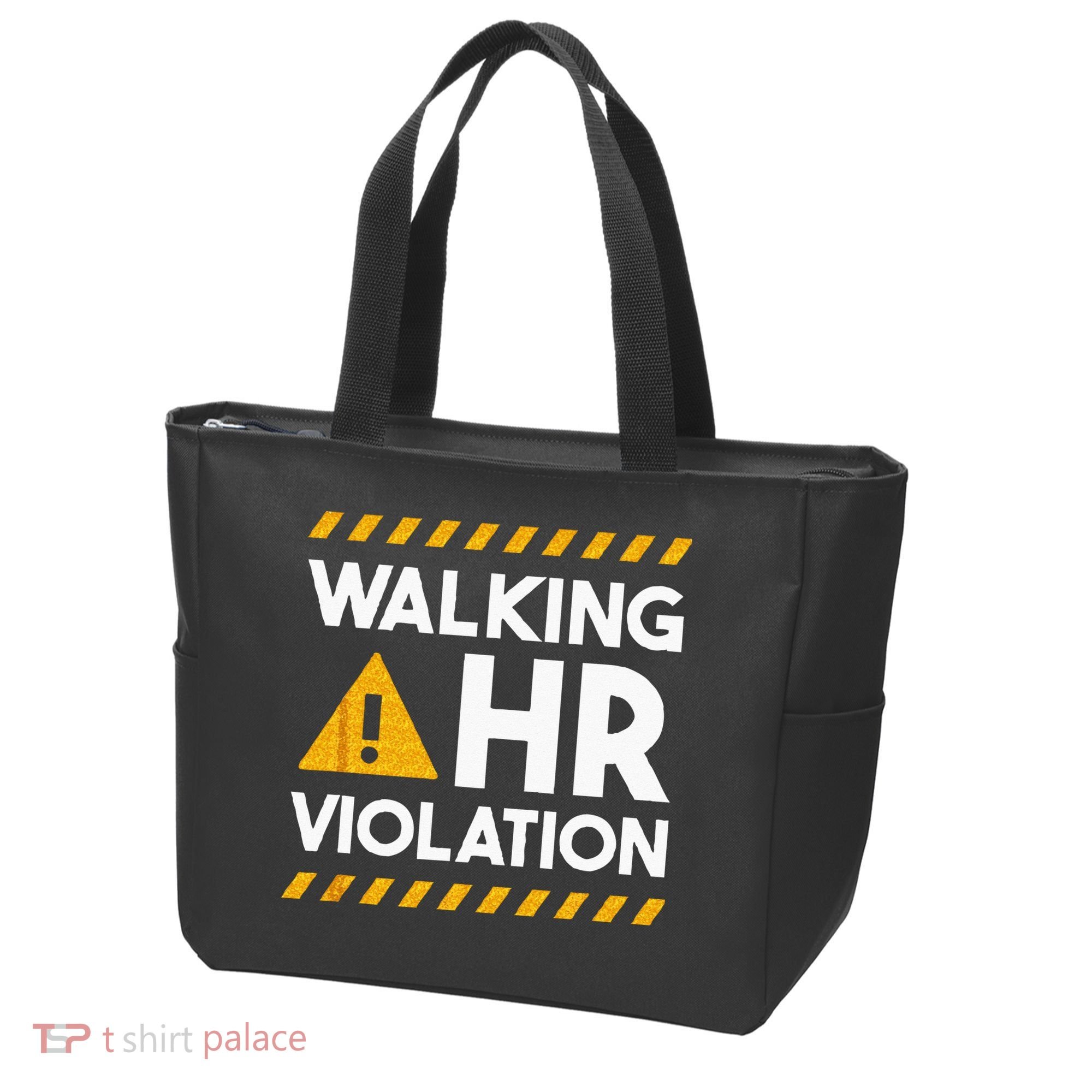 Human Resources Walking HR Violation Tote Bag