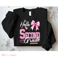 Hello Second 2nd Grade First Day Of School Coquette Teacher Sweatshirt thumb 2