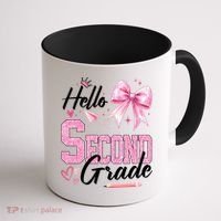 Hello Second 2nd Grade First Day Of School Coquette Teacher Coffee Mug thumb 1