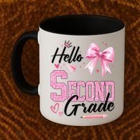 Hello Second 2nd Grade First Day Of School Coquette Teacher Coffee Mug thumb 2