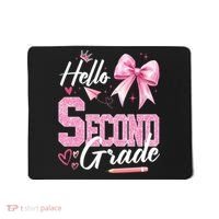 Hello Second 2nd Grade First Day Of School Coquette Teacher Mousepad thumb 0