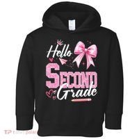 Hello Second 2nd Grade First Day Of School Coquette Teacher Toddler Hoodie thumb 0