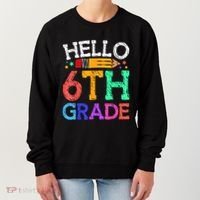 Hello Sixth 6Th Grade Back To School Students Teachers Gift Women's Sweatshirt thumb 0