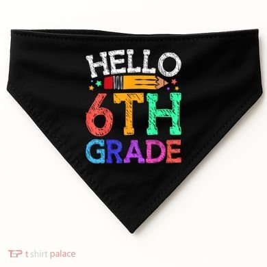 Hello Sixth 6Th Grade Back To School Students Teachers Gift USA-Made Doggie Bandana