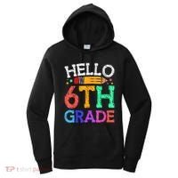Hello Sixth 6Th Grade Back To School Students Teachers Gift Women's Hoodie thumb 0