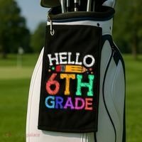Hello Sixth 6Th Grade Back To School Students Teachers Gift Golf Towel thumb 2