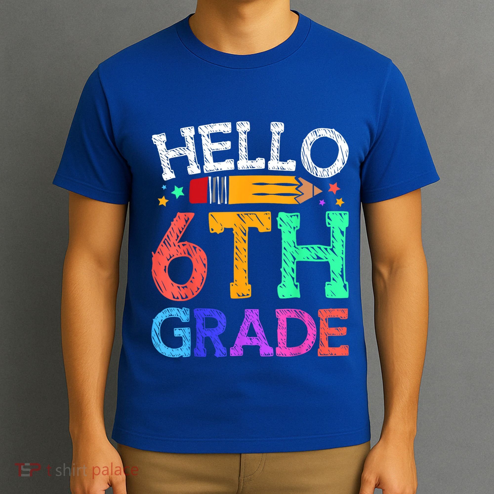 Hello Sixth 6Th Grade Back To School Students Teachers Gift T-Shirt