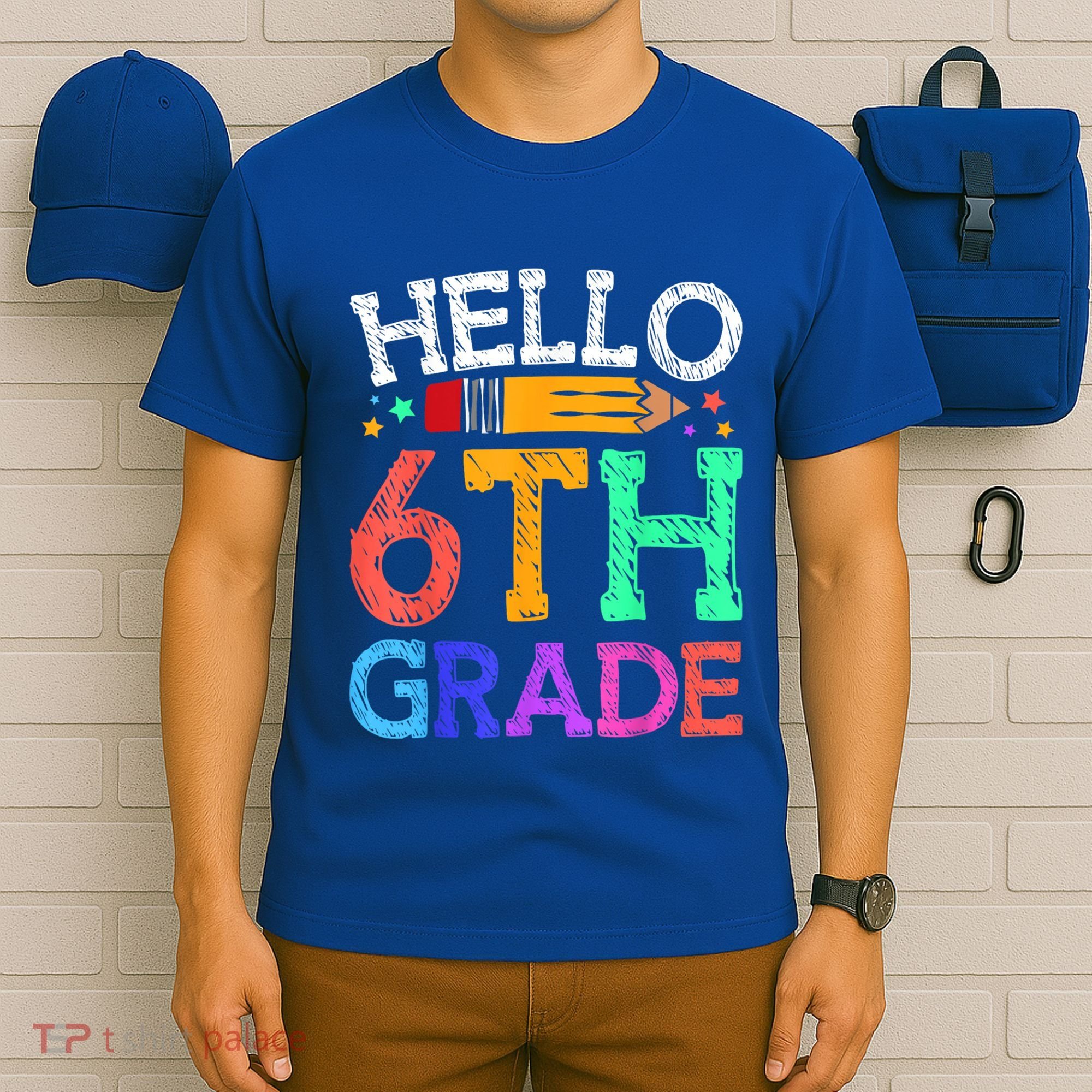 Hello Sixth 6Th Grade Back To School Students Teachers Gift T-Shirt