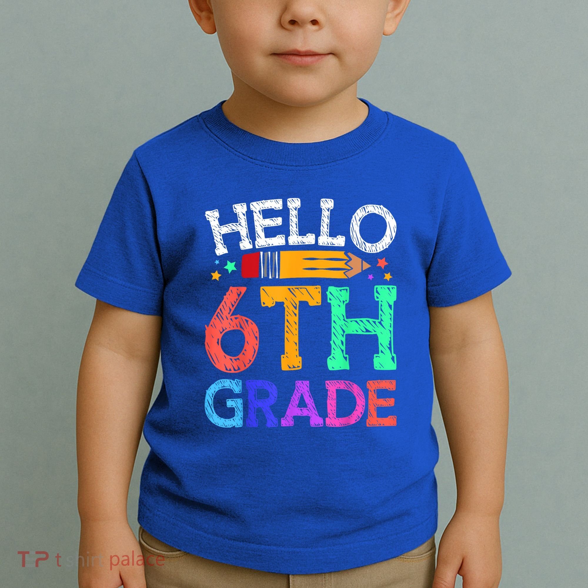 Hello Sixth 6Th Grade Back To School Students Teachers Gift Toddler T-Shirt