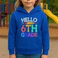 Hello Sixth 6Th Grade Back To School Students Teachers Gift Kids Hoodie thumb 3