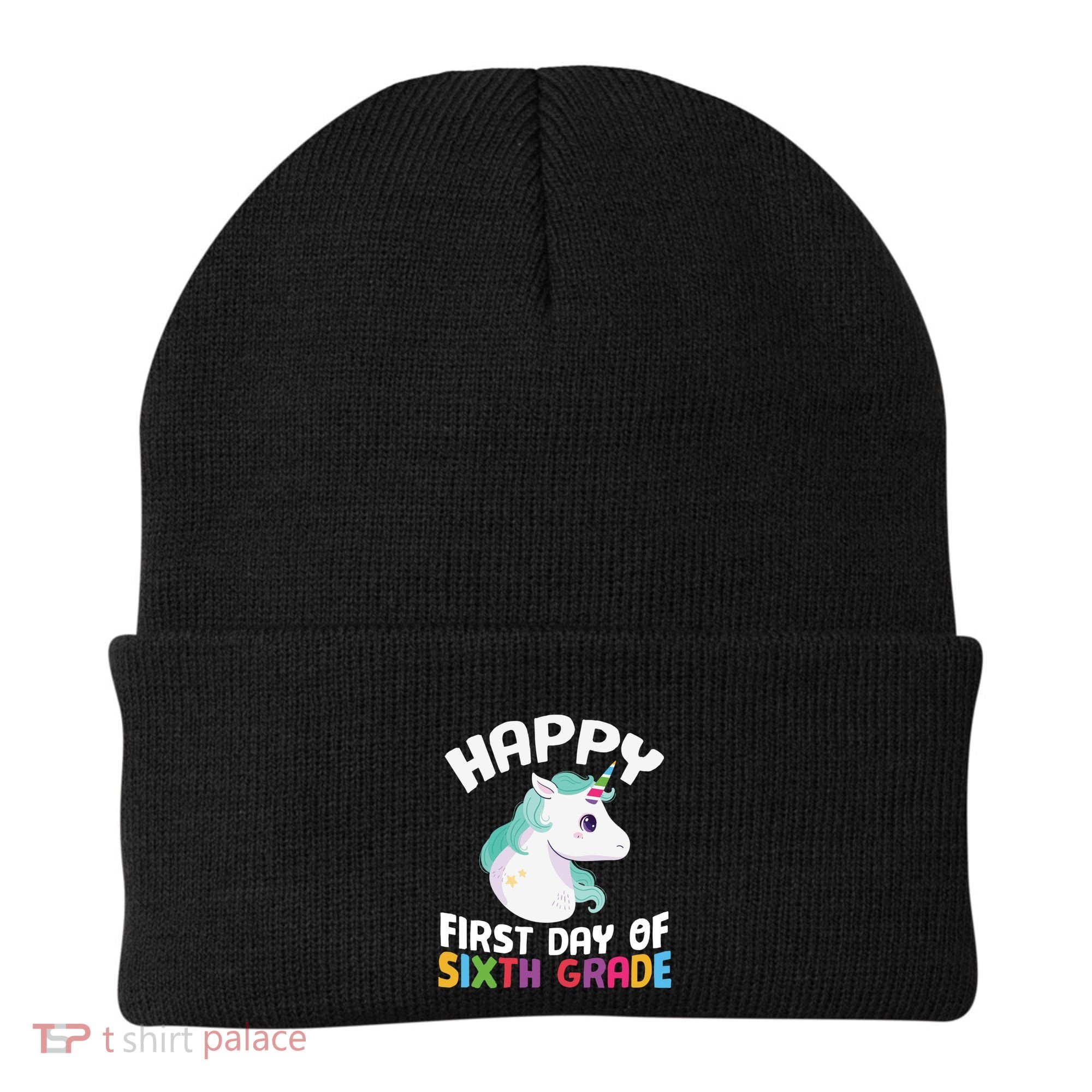 Happy Sixth 6Th Grade Back School 1St Day Of School Unicorn Gift Beanie
