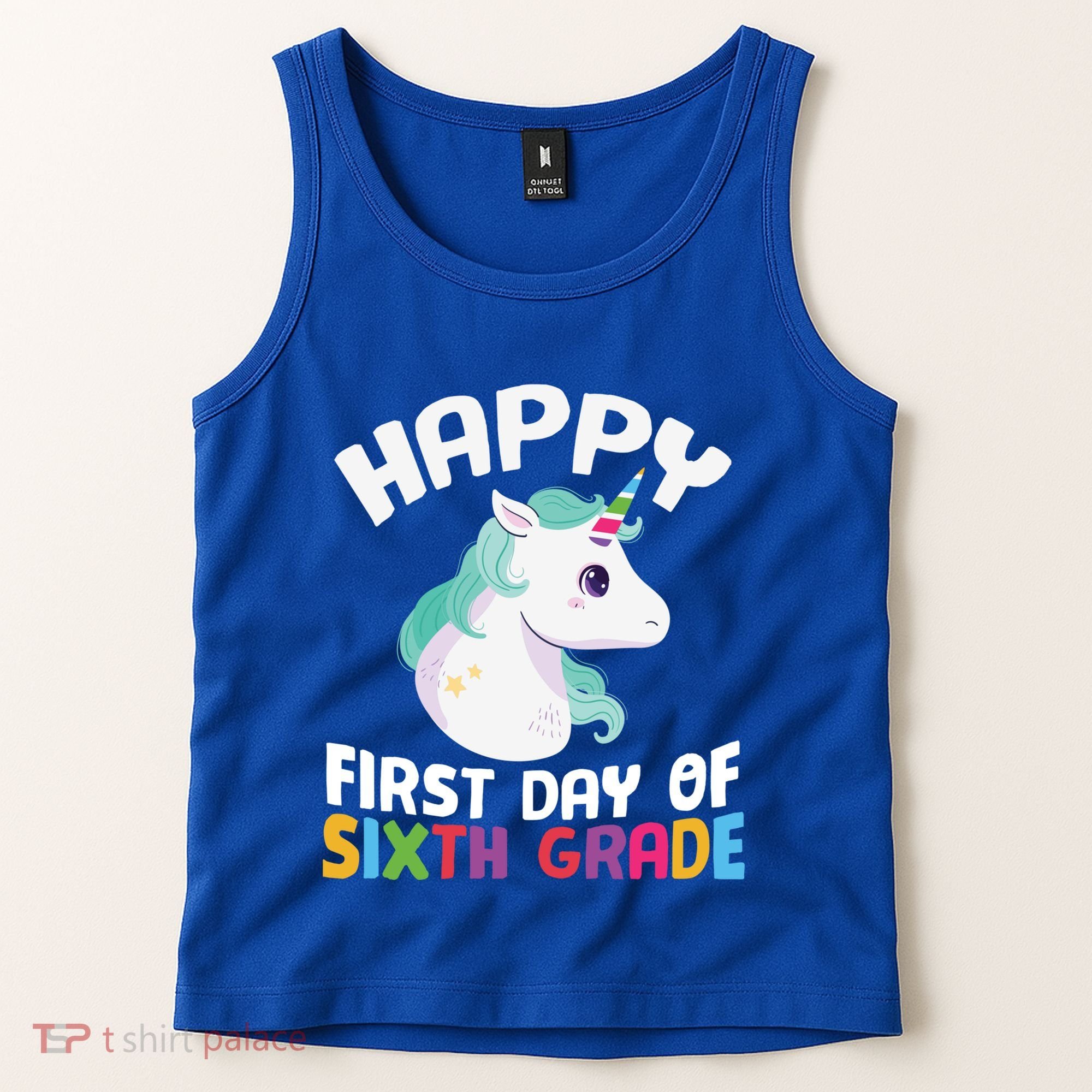 Happy Sixth 6Th Grade Back School 1St Day Of School Unicorn Gift Tank Top