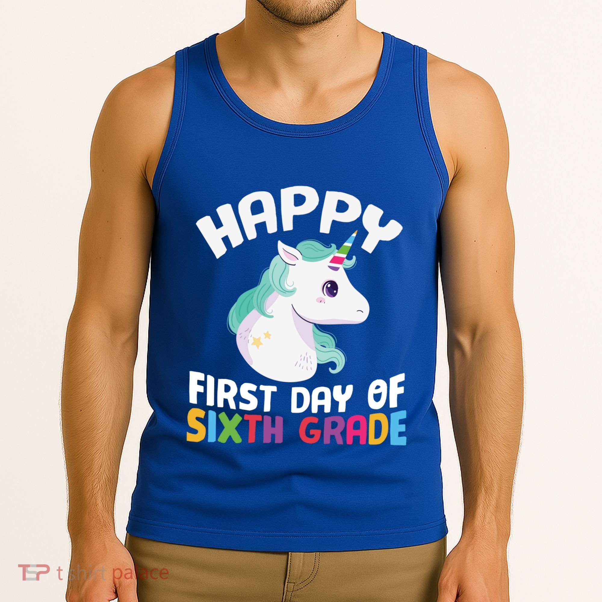 Happy Sixth 6Th Grade Back School 1St Day Of School Unicorn Gift Tank Top