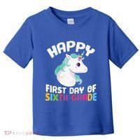 Happy Sixth 6Th Grade Back School 1St Day Of School Unicorn Gift Toddler T-Shirt thumb 0