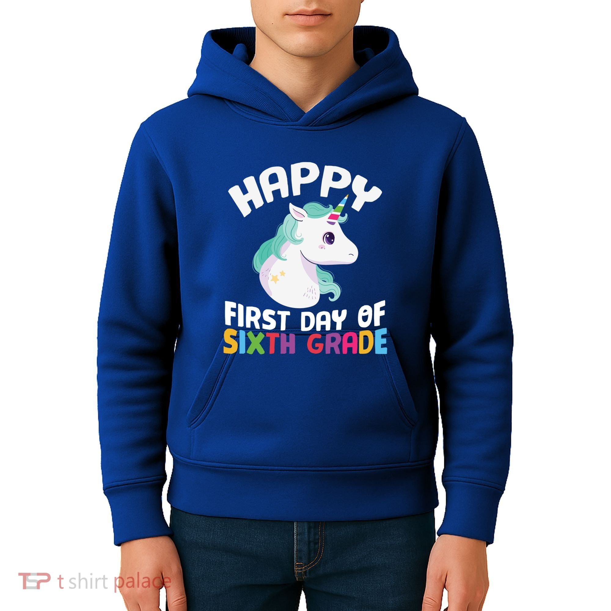 Happy Sixth 6Th Grade Back School 1St Day Of School Unicorn Gift Kids Hoodie