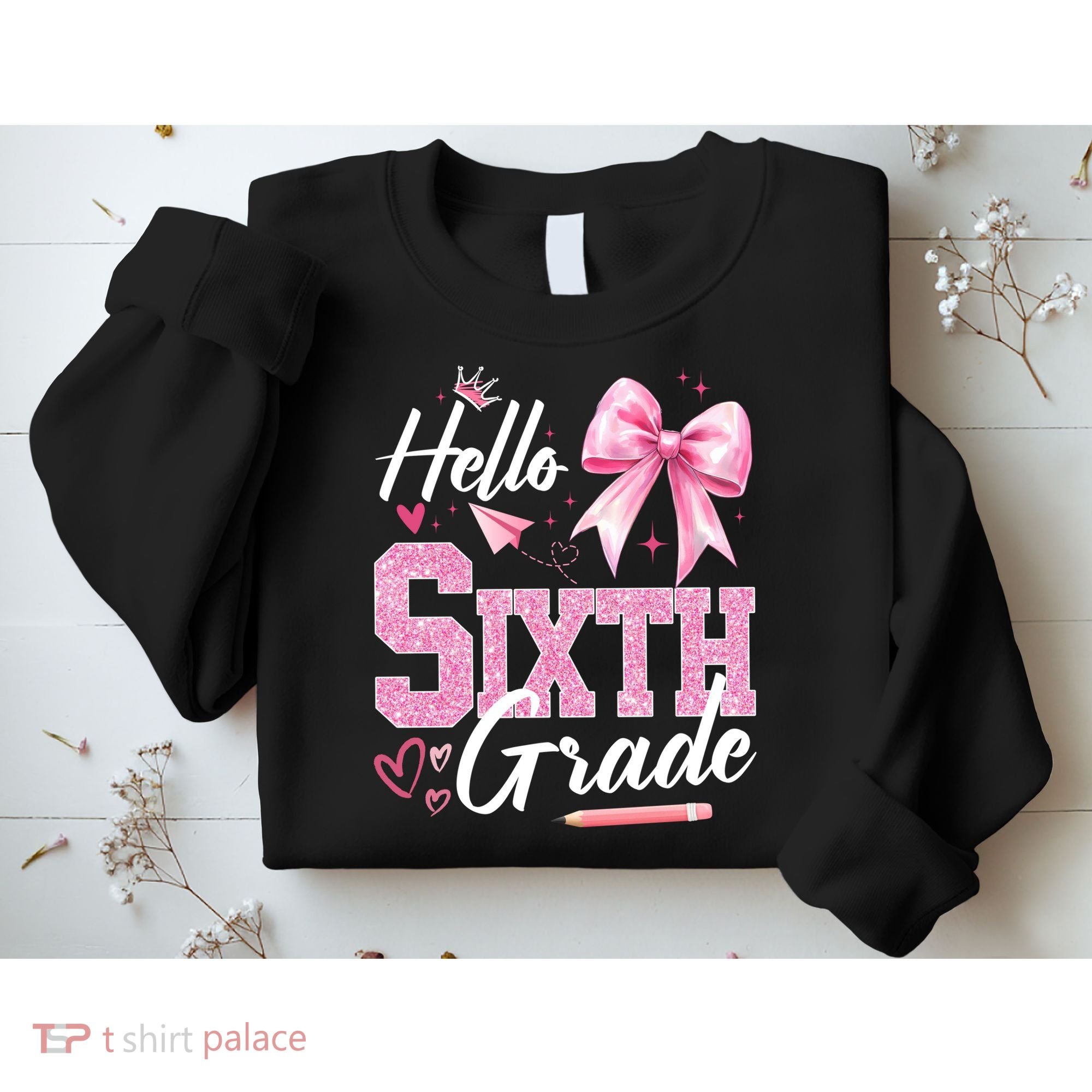 Hello Sixth 6th Grade First Day Of School Coquette Teacher Girl Sweatshirt
