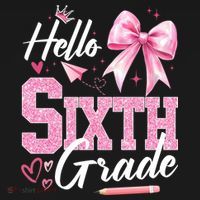 Hello Sixth 6th Grade First Day Of School Coquette Teacher Girl Sweatshirt thumb 3