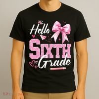 Hello Sixth 6th Grade First Day Of School Coquette Teacher Girl T-Shirt thumb 3