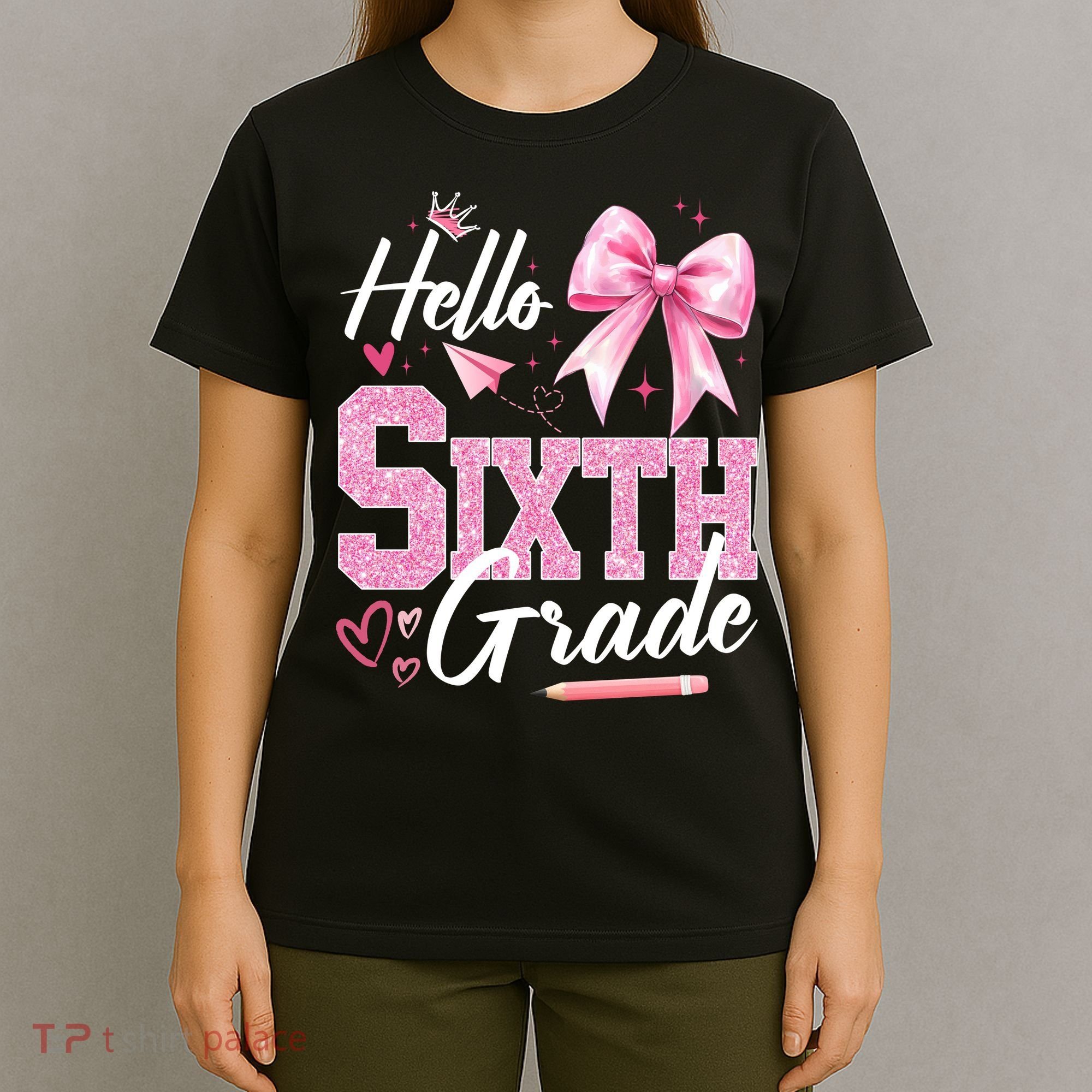 Hello Sixth 6th Grade First Day Of School Coquette Teacher Girl T-Shirt