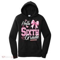 Hello Sixth 6th Grade First Day Of School Coquette Teacher Girl Women's Hoodie thumb 0