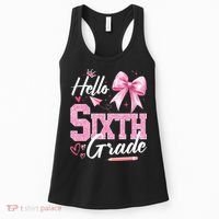 Hello Sixth 6th Grade First Day Of School Coquette Teacher Girl Women's Tank Top thumb 0