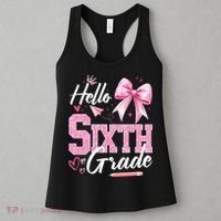 Hello Sixth 6th Grade First Day Of School Coquette Teacher Girl Women's Tank Top thumb 3