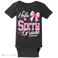Hello Sixth 6th Grade First Day Of School Coquette Teacher Girl Baby Bodysuit thumb 0